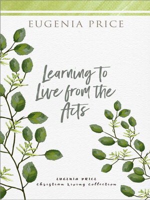 cover image of Learning to Live From the Acts